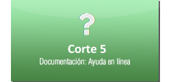 Ayuda en línea de Corte 5